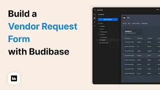 Efficient Vendor Management: Custom Forms Made Easy with Budibase