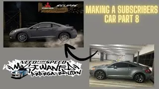 Making a subscribers car in Need for Speed Most Wanted Pepega Edition - Part 8