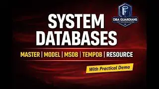 System Database Explained With Demo | Master, Model, Msdb, Tempdb and Resources DB.