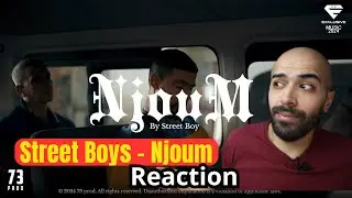 Street Boys - Njoum ( Official Reaction )