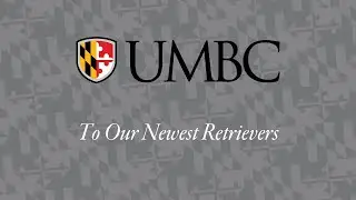 To Our Newest Retrievers