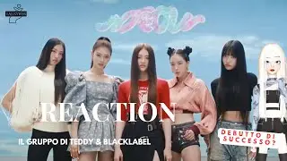 REACTION AL GRUPPO DI TEDDY - LE MEOVV || Kpop Reaction