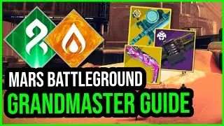 EASY MARS BATTLEGROUND GRANDMASTER GUIDE (Destiny 2 Season of Defiance)