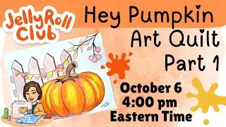 Hey pumpkin Art Quilt using Inktense Ink Pencils ***Free Pattern***