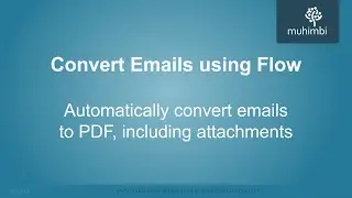 Convert and archive emails, including attachments, to PDF