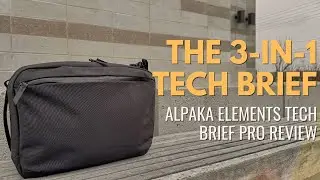 The Ultimate 3-in-1 Work Bag - Alpaka Elements Tech Brief Pro Review #alpaka #alpakagear