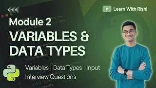 2. Python Variables, Data Types & Input/Output Explained | Complete Beginner Guide