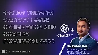 Coding Through ChatGPT : Code Optimization and Complex Functional Code