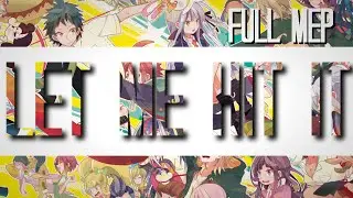 ║ＬＥＴ ＭＥ ＨＩＴ ＩＴ║ DR/SDR2 FULL MEP [MEP #1]