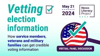 Vetting election information: A webinar for service members, veterans and military families