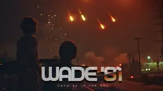 WADE '81 - Candles in the Sky