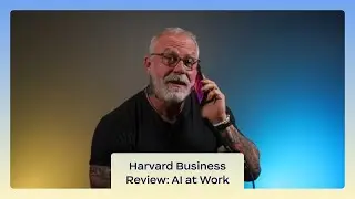 Ep. 16 | Harvard Business Review: AI at Work | "Got a Minute?" with Patrick Kelley