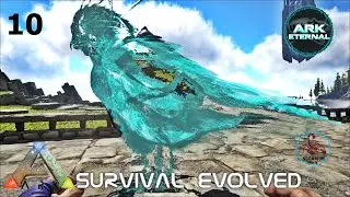 ARK Eternal-ARK Survival Evolved-Modded Gameplay-Türkçe-Bölüm-10