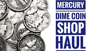 Mercury Dime Haul At My Local Coin Shop