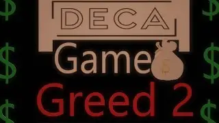 Deca Games' Greed 2 (The Dark Side)
