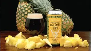 Jason Dunn / Stone Pineapple Dunn Upside Down Wee Heavy