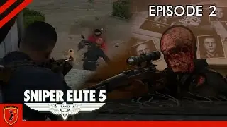 STEALTH NOT INCLUDED! - Sniper Elite 5 co-op | Episode 2