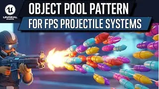 Create an Object Pool System and Spawn Projectiles, Unreal Engine 5 Tutorial