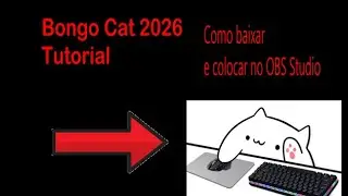 Como baixar o gatinho famoso BONGO CAT e executar no OBS(serve para usar como 