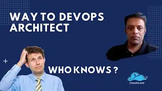 How to Learn and Become DevOps Architect | DevOps Architect Free Training | 