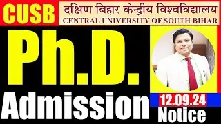 PhD Admission Notice CUSB Eligibility Criteria l NET / JRF / GATE Compulsory?