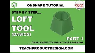 Onshape Tutorial- How to create a LOFT? Basics. Step by step guide.