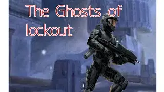 Halo 2 The Ghosts of lockout: a gaming mystery