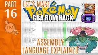 How To Make a Pokémon Rom Hack GBA Part 16 ⚙ Pokemon Assembly Language  ⚙ ASM Tutorial