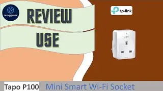 Review - TP Link Tapo P100 Mini Smart Wifi Socket : Unbox, Setup, Use