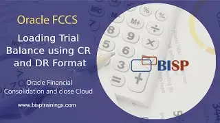 Oracle FCCS Loading Trial Balance using CR and DR Format | Oracle FCCs Consulting | FCCs Support