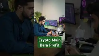 Aaj Crypto Main Bara Profit Banany Ka Dil Kr Raha hai