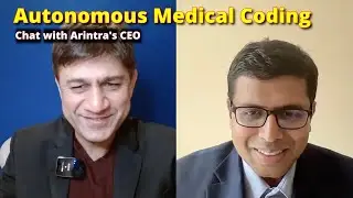 AI-Powered Autonomous Medical Coding - - Chat with Arintra's CEO