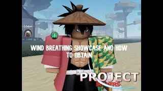 WIND BREATHING SHOWCASE + HOW TO OBTAIN | Project Slayers