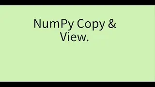 NumPy copy and view #datascience #numpytutorial #machinelearning #computerknowledge.