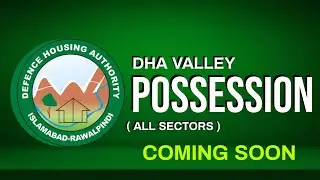 DHA VALLEY | Wait Is Over | Possession Announced in All Sectors | #foryou #realestate #investing