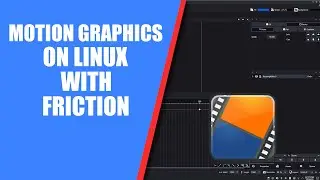 How to Create Motion Graphics in Linux with Friction Graphics | Beginner Tutorial