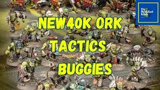 Warhammer 40k Ork Tactics | #New40k |Edition 10 Ork Buggies