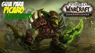 Guia basica para Picaro Asesinato para PvE y PvP en Shadowlands
