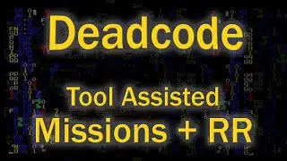 Deadcode - Tool Assisted Missions + RR - Volume 1