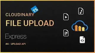#7: Upload File & More | MERN File Sharing Project | TypeScript