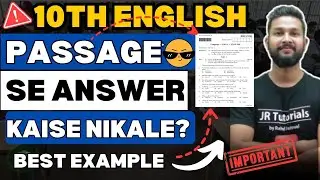 URGENT‼️ | Passage Me Se Answer Kaise Dhundhe | 10th English Board Exam 2024 | JR Tutorials |
