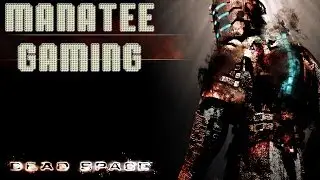 [ManateeGaming] Kurt & Shane - Dead Space [360] Highlights