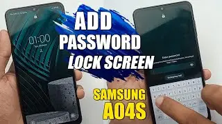 Add Password Lock For Lock Screen - Samsung Galaxy A04s