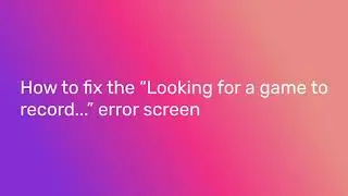 How to fix the 