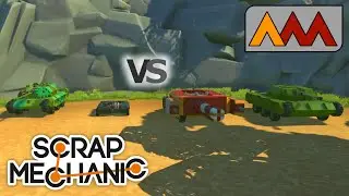 Controlled Chaos...  |  Scrap Mechanic Tank Battles
