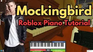 Eminem - Mockingbird (EASY Roblox Piano Tutorial w/ SHEETS)