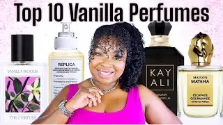 Top 10 Vanilla Perfumes