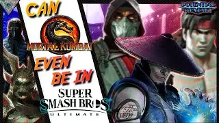 Can MORTAL KOMBAT even be in SUPER SMASH BROS ULTIMATE!?!?! | POTENTIAL MOVESET