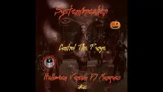 Systembreaker - Control The Purge (Halloween Version DJ Marques) - 2023