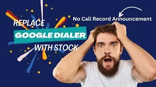 How to Change Google Dialer to Default Dialer on Any Phone | Easy Steps